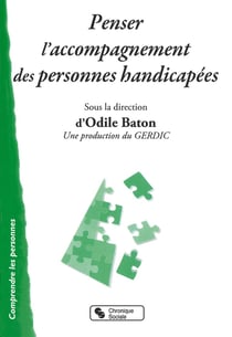 Penser l'accompagnement des personnes handicapées
