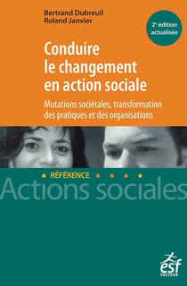 Conduire le changement en action sociale