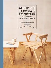 Meubles japonais des années 50 : 24 projets faciles et design