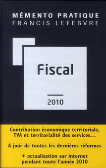 Mémento pratique : mémento fiscal (édition 2010)