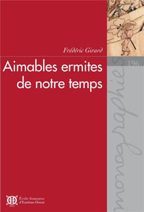 Aimables ermites de notre temps, récits composés par Sairo