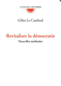 Revitaliser la démocratie : nouvelles approches