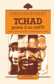 Tchad - genèse d'un conflit