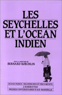 Les Seychelles et l'océan indien