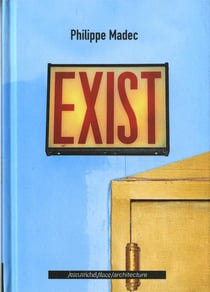 Exist