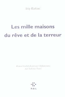 Les mille maisons du rêve et de la terreur