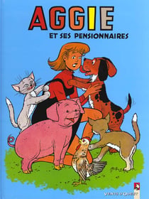 Aggie t.6 - Aggie et ses pensionnaires