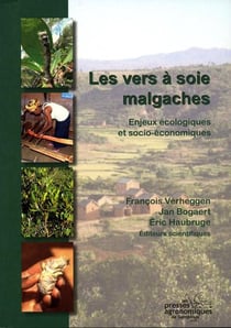 Les vers à soie malgaches - enjeux écologiques et socio-économiques