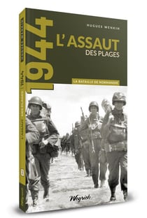 La Bataille De Normandie T02 L'Assaut Des Plages