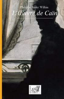 L'oeuvre de Cain
