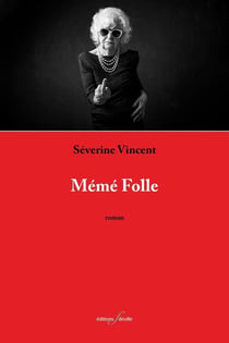 Mémé folle