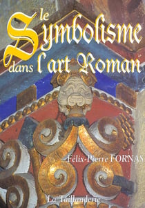 Le symbolisme dans l'art roman