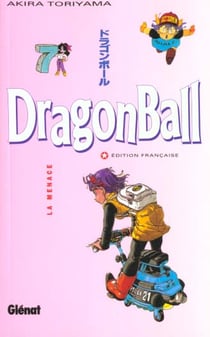 Dragon ball Tome 7 - la menace