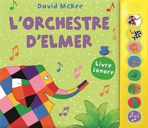 L'orchestre d'Elmer