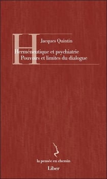 Herméneutique et psychiatrie