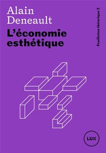 L'economie esthetique - feuilleton theorique 3
