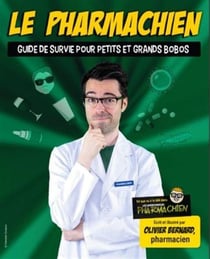 Le pharmachien v 02 guide de survie pour petits et grands bobos