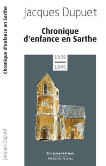 Chronique d'enfance en sarthe, 1939-1945