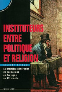 Instituteurs entre polit. & religion