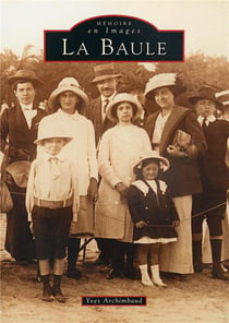 La Baule Tome 1