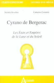Cyrano de Bergerac - Les états et empires de la lune et du soleil