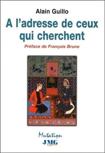 À l'adresse de ceux qui cherchent
