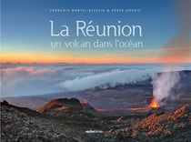 La Réunion, un volcan dans l'océan