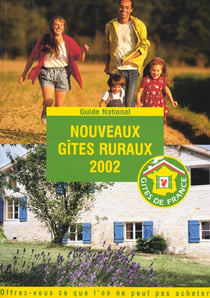 Nouveaux gites ruraux - edition 2002