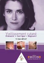 Vieillissement cutané: prévenir, corriger, rajeunir