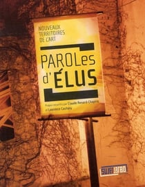Nouveaux territoires de l'art - paroles d'élus