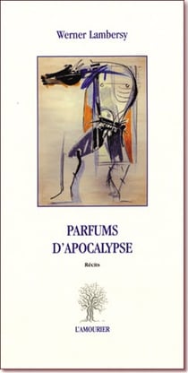 Parfums d'apocalypse