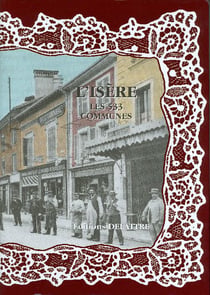 L'Isere Les 533 Communes