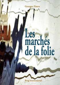 Les marches de la folie