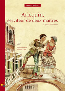 Arlequin serviteur de deux maîtres