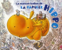 La maison-ballon de la famille hippo