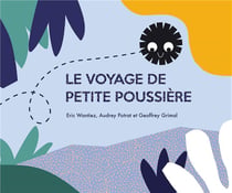 Le voyage de petite poussiere