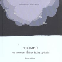 Tiramisu ou comment l'hiver devint agréable