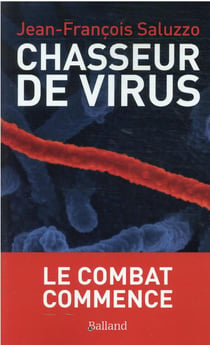 Chasseurs de virus : préparons-nous