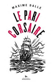 Le pari corsaire