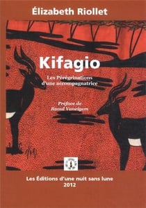 Kifagio, les pérégrinations d'une accompagnatrice