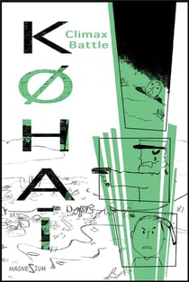 Kohai Tome 1 : climax battle
