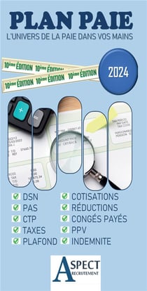 Plan paie 2024 : L'univers de la paie dans votre main