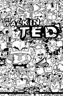 The Walkin Ted Tome 2 : Le fil par la p.a.t.t.e