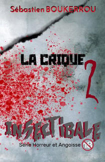 La crique 2 - Insectibale