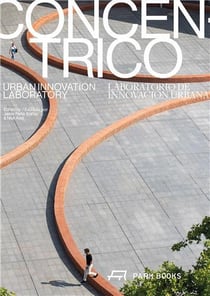 Concentrico urban innovation laboratory /anglais/espagnol