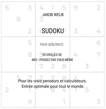 Sudoku pour debutants - 50 grilles de mio - pensez par vous-meme - pour les vrais penseurs et calcul