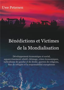 Bénédictions et victimes de la mondialisation - développement économique et social