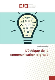 L'ethique de la communication digitale