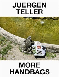Juergen Teller : more handbags