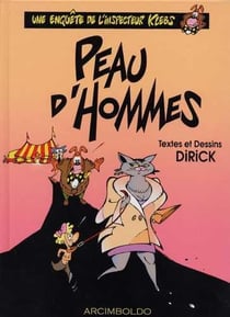 Une enquête de l'inspecteur Klebs Tome 2 : peau d'hommes